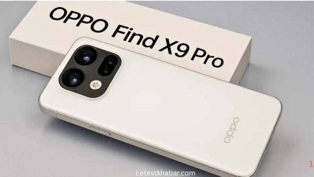 OPPO Find X9 Series: दमदार Dimensity 9500 प्रोसेसर और 7500mAh बैटरी, कैमरे का जलवा धमाकेदार ग्लोबल लॉन्च