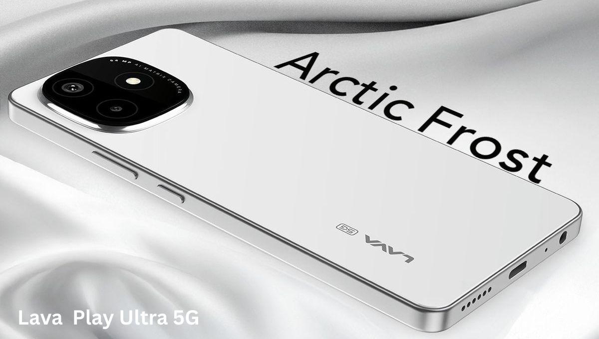भारत में लॉन्च हुआ Lava Play Ultra 5G – सस्ता, पावरफुल और देसी गेमिंग स्मार्टफोन