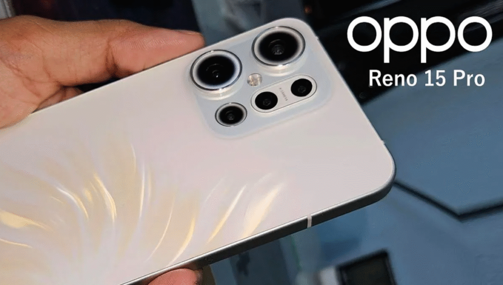 Oppo Reno 15 Series 2025: नया कलर, दमदार कैमरा और पावरफुल चिपसेट के साथ मचाएगा तहलका